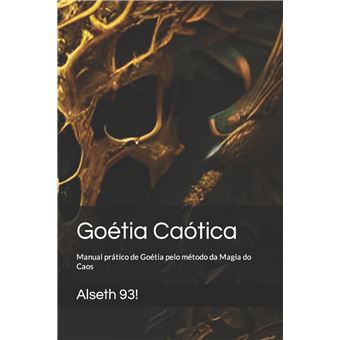 Gotia Catica Manual Prtico De Gotia Pelo Mtodo Da Magia Do Caos - 1