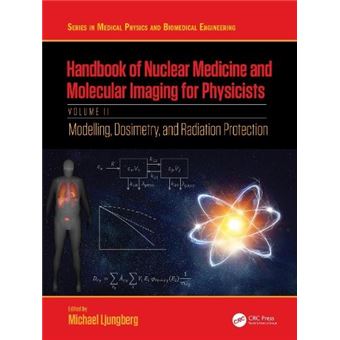 Handbook Of Nuclear Medicine And Molecular Imaging For Physicists - 1