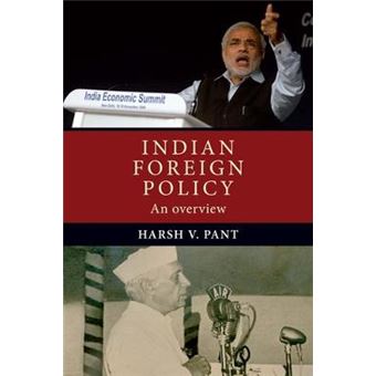 Indian Foreign Policy An Overview - 1