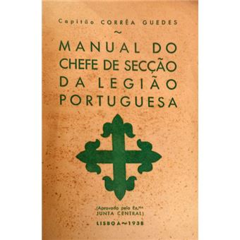 Manual do chefe de secção da legião portuguesa. - 1
