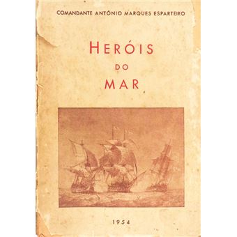 Heróis do mar (1600-1918) - 1