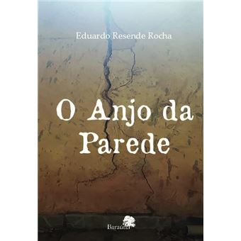 O Anjo Da Parede - 1