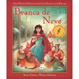 Branca De Neve: Uma História Clássica Em Um Livro Sonoro E Com Pop-Ups - 1