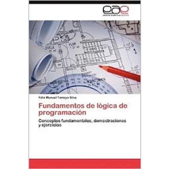 Fundamentos de Logica de Programacion - Paperback / softback - 2012 - 1