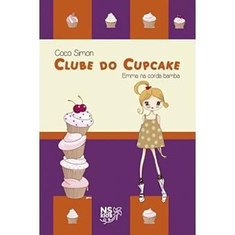 Clube Do Cupcake - Emma Na Corda Bamba (Volume 3) - 1