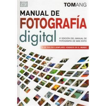 Manual de fotografía digital 5º Ed. - 1