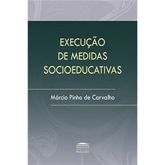 Execução de Medidas Socioeducativas - 1