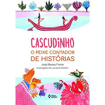 Cascudinho - O peixe contador de histórias - 1