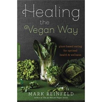 Healing The Vegan Way - 1