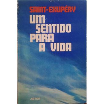 Um sentido para a vida. - 1