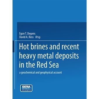 Hot Brines and Recent Heavy Metal Deposits in the Red Sea - A Geochemical and Geophysical Account - Paperback / softback - 0 - 1