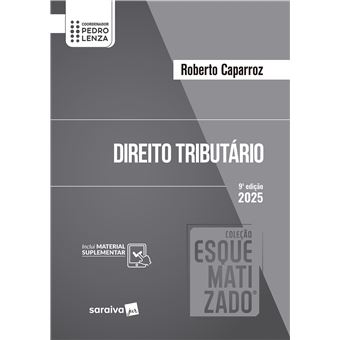 Direito Tributário Coleção Esquematizado- 9 Edição 2025 - 1