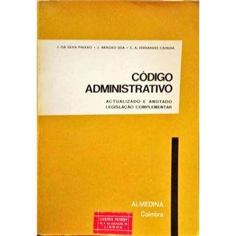 Código administrativo. [1.ª edição]. - 1