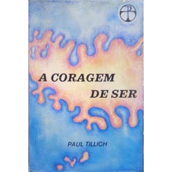 A coragem de ser. - 1