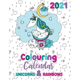 2021 Colouring Calendar Unicorns  Rainbows - 1