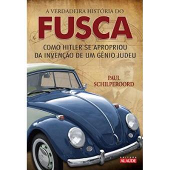 A Verdadeira História Do Fusca - 1