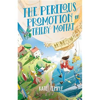 The Perilous Promotion of Trilby Moffat: Trilby Moffat: Book 2 - 1
