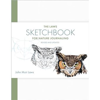The Laws Sketchbook For Nature Journaling By Heyday Books - 1