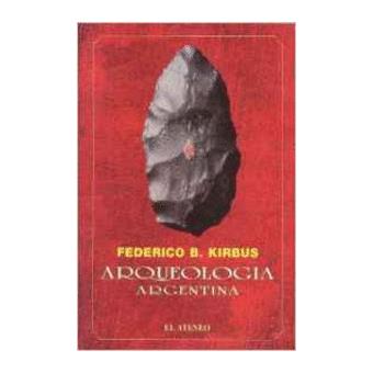 Arqueologia argentina - 1
