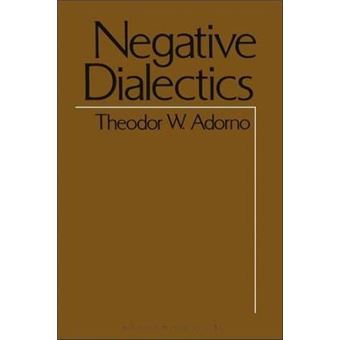 Negative Dialectics - 1