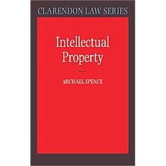 Intellectual Property, Clarendon Law Series - 1