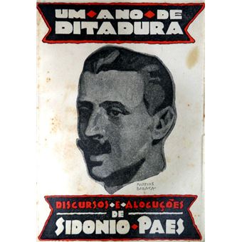 Um ano de ditadura. discursos e alocuções. - 1