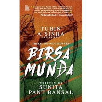 Tribal Revolutionary Birsa Munda - 1