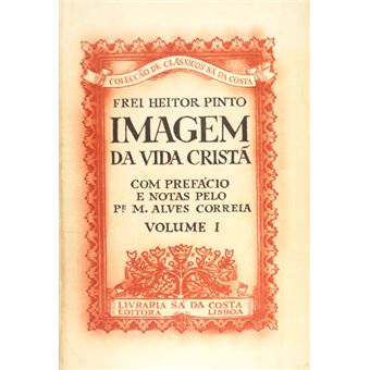 Imagem da vida cristã. [1.ª edição - brochado] - 1