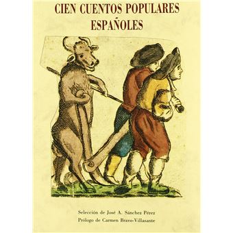 Cien Cuentos Populares Españoles - 1