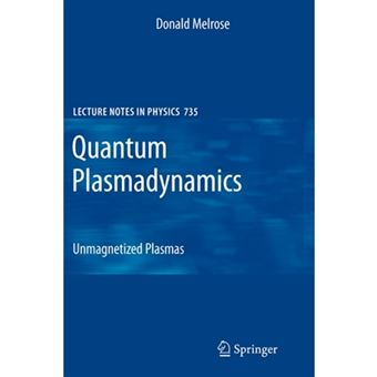 Quantum Plasmadynamics - Paperback - 2010 - 1
