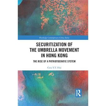 Securitization Of The Umbrella Movement In Hong Kong - 1