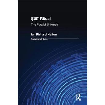 Sufi Ritual - The Parallel Universe - Paperback - 2000 - 1
