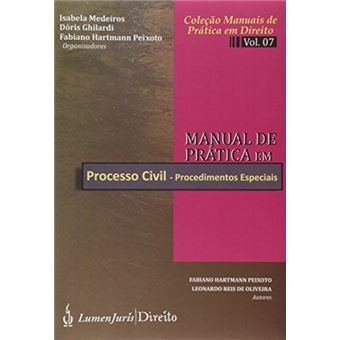 Manual De Pratica Em Processo Civil: Recursos Cive - 1