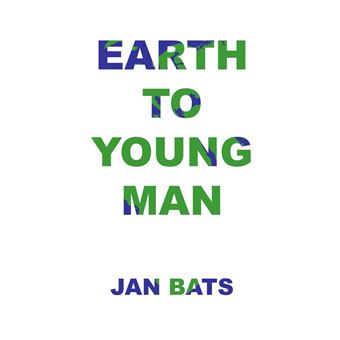 Earth To Young Man - 1