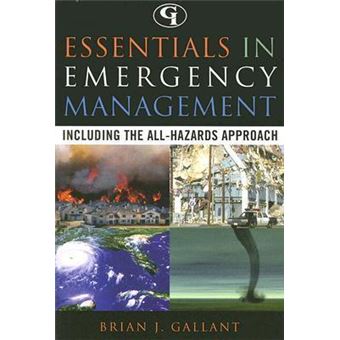 Essentials in Emergency Management : Including the All-Hazards Approach - 1