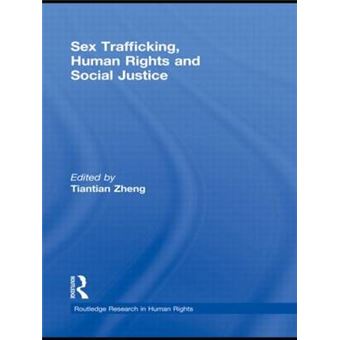Sex Trafficking, Human Rights, and Social Justice - Hardback - 2010 - 1