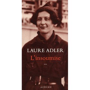 L'Insoumise : Simone Weil - 1