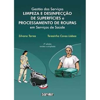 Gestão dos Serviços Limpeza e Desinfecção de Processamento de Roupas em Serviço em Saúde - 1