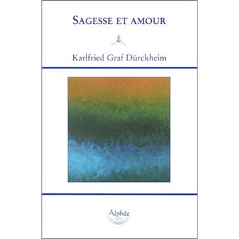 Sagesse Et Amour - Médiations Quotidiennes - 1