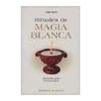 Rituales de magia blanca - 1