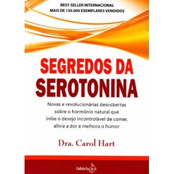 Segredos Da Serotonina - 1