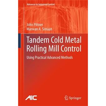 Tandem Cold Metal Rolling Mill Control - Hardback - 2010 - 1