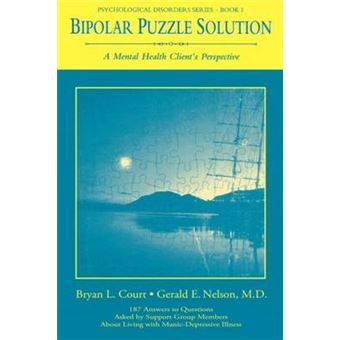 Bipolar Puzzle Solution - A Mental Health Client's Perspective - Paperback - 1996 - 1