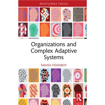 Organizations And Complex Adaptive Systems - 1