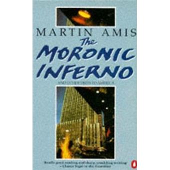 The Moronic Inferno and Other Visits to America - 1