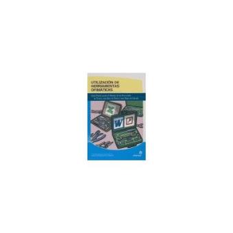 Utilización de herramientas ofimáticas Guía práctica para el manejo de - 1
