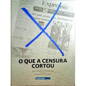 O que a censura cortou. - 1