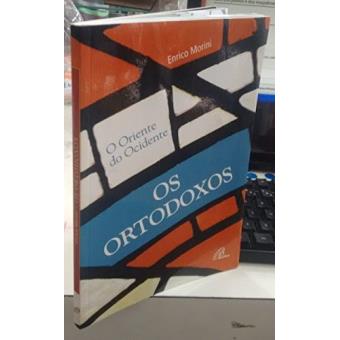 Os Ortodoxos - 1