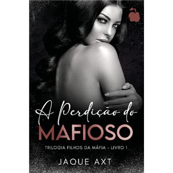 A Perdição Do Mafioso - 1