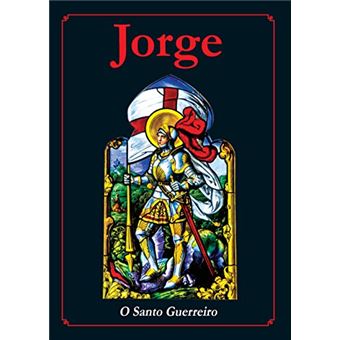 Jorge: O Santo Guerreiro - 1